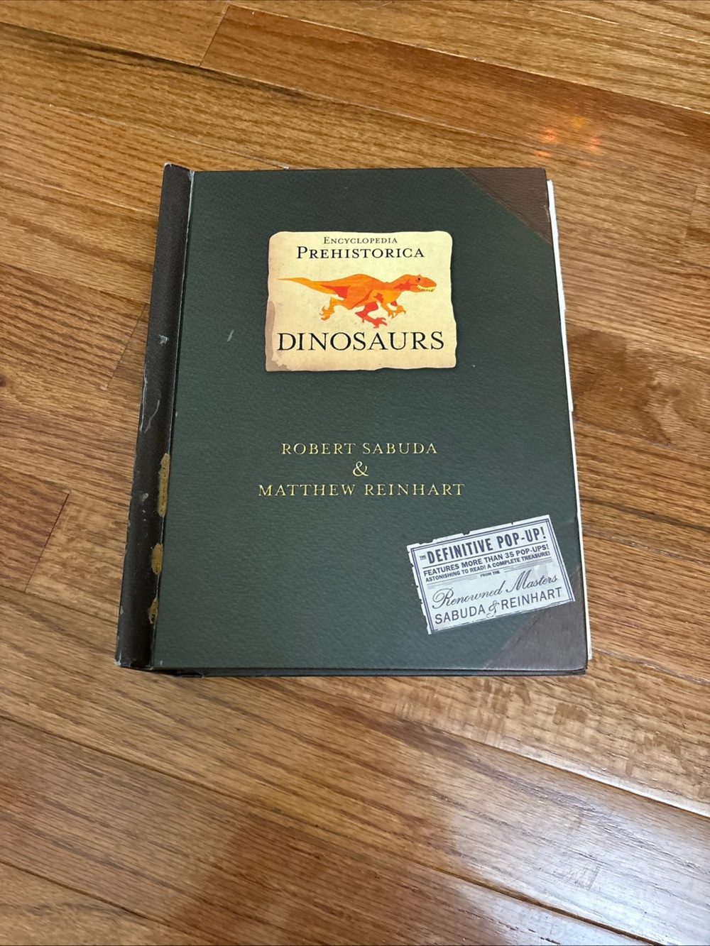 Encyclopedia Prehistorica Dinosaurs Matthew Reinhart & Robert Sabuda Pop-Up Book